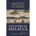 The Story of Malacca