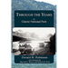 Through the Years in Glacier National Park
