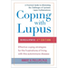 Coping with Lupus: Revised & Updated, Fourth Edition