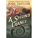 A Second Chance: The Chronicles of St. Mary's Book Three