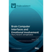 Brain Computer Interfaces and Emotional Involvement: Theory, Research, and Applications