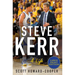 Steve Kerr: A Life