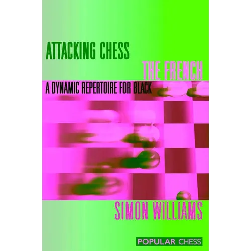 Attacking Chess the French
