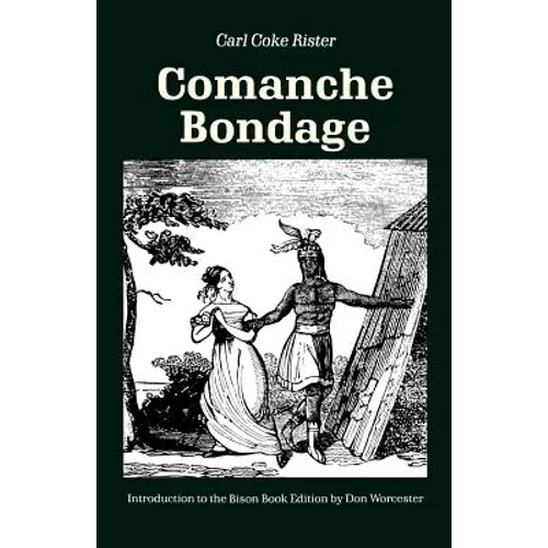 Comanche Bondage