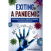 Exiting a Pandemic