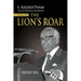 S. Rajaratnam, The Authorised Biography, Volume Two: The Lion's Roar
