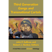 Third Generation Gangs and Transnational Cartels: A Small Wars Journal-El Centro Anthology