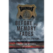 Before My Memory Fades: Remembering My Time in the RCMP