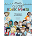 More Crochet Iconic Women: Amigurumi Patterns for 15 Incredible Women Who Changed the World