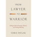 From Lawyer to Warrior: Failing the Bar, Becoming a Marine, and Finding Meaning