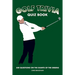 Golf Trivia Quiz Book: 500 Questions on the Giants of the Greens