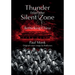 Thunder from the Silent Zone