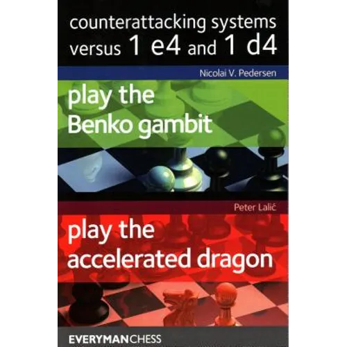Counterattacking Systems Versus 1 E4 and 1 D4