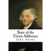 State of the Union Addresses: John Adams