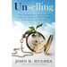 Unselling: The independent consultant's guide to trusting God for more business, faith, and life