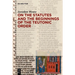On the Statutes and the Beginnings of the Teutonic Order