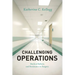 Challenging Operations: Medical Reform and Resistance in Surgery