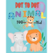 Dot to Dot animal for kid: Connect the Dots activity books for KID, Preschool to Kindergarten with cute animal, Challenging and Funny Connect The