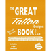 The Great Tattoo Designs Book Vol.2 L-Z: Experience 2220 Unique and Original Tattoos in High-Quality: An Ideal tattoo resource for artists, apprentice
