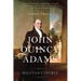 John Quincy Adams: Militant Spirit
