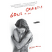 Gone to the Crazies: A Memoir