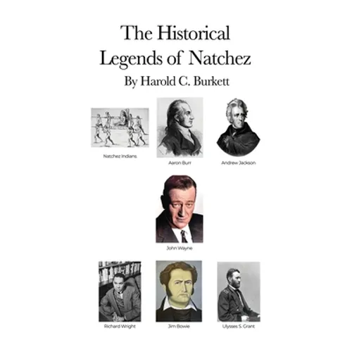 The Historical Legends of Natchez