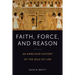 Faith, Force, and Reason: An Armchair History of the Rule of Law