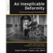 An Inexplicable Deformity: Cruel and Unusual Punishment