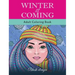 Winter Is Coming: Adult Coloring Book