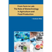 From Farm to Lab: The Role of Biotechnology in Agriculture and Food Production