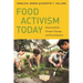 Food Activism Today: Sustainability, Climate Change, and Social Justice