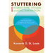 Stuttering Meets Sterotype, Stigma, and Discrimination: An Overview of Attitude Research