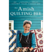 An Amish Quilting Bee: Three Stories