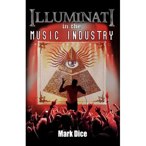 Illuminati in the Music Industry