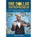 One Dollar Entrepreneur: How To Easily Get THOUSANDS To Pay You $1 Dollar Every Month