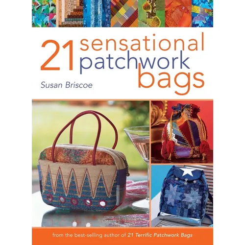21 Sensational Patchwork Bags