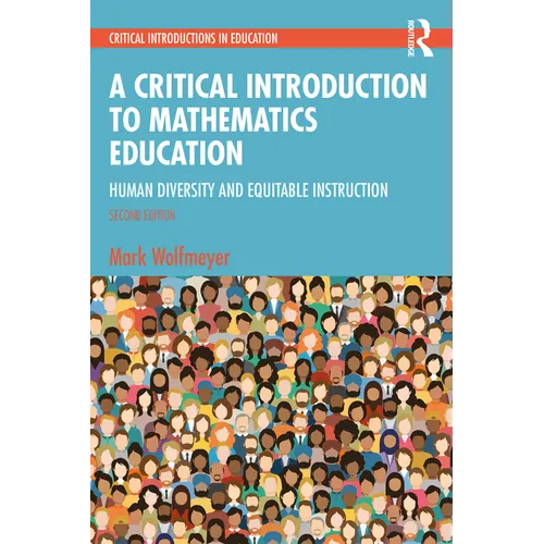 A Critical Introduction to Mathematics Education: Human Diversity and Equitable Instruction