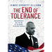 The End of Tolerance: How Democrats Use the Sin of Tolerance to Destroy America