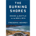 The Burning Shores: Inside the Battle for the New Libya