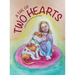 A Tail of Two Hearts
