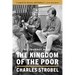 The Kingdom of the Poor: My Journey Home