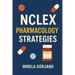NCLEX Pharmacology Strategies