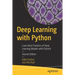 Deep Learning with Python: Learn Best Practices of Deep Learning Models with Pytorch
