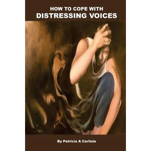 How to cope with distressing voices