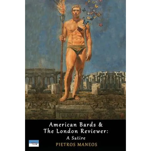 American Bards & the London Reviewer: A Satire