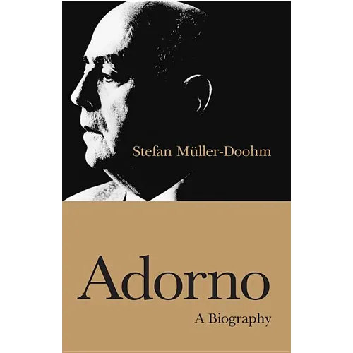 Adorno: A Biography
