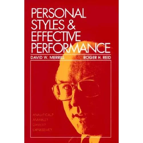 Personal Styles & Effective Performance