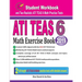 ATI TEAS 6 Math Exercise Book: Student Workbook and Two Realistic ATI TEAS 6 Math Tests