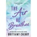 Air He Breathes