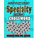 NEW YORK TIMES 2024 Specialty Crossword Puzzles Book For Adults: Easy to Medium Fun level Puzzles Awesome Crossword Puzzle Book For Puzzle Lovers Adul